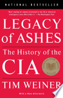Legacy of Ashes: The History of the CIA