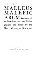 Malleus Maleficarum: Or, The Hammer of Witches