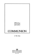 Communion: A True Story