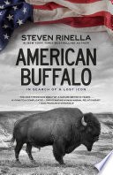 American Buffalo: In Search of a Lost Icon