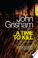 A Time to Kill