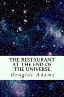Restaurant at the End of the Universe