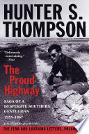 The Proud Highway: Saga of a Desperate Southern Gentleman, 1955-1967