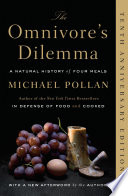 The Omnivore’s Dilemma: A Natural History of Four Meals