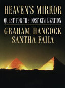Heaven’s Mirror: Quest for the Lost Civilization