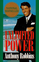 Unlimited Power: The New Science Of Personal Achievement