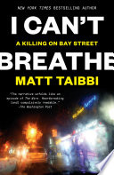 I Can’t Breathe: A Killing on Bay Street
