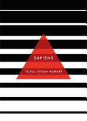 Sapiens: A Brief History of Human Kind