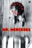 Mr. Mercedes (The Bill Hodges Trilogy)