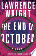 The End of October: A Novel