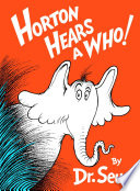 Horton Hears a Who!