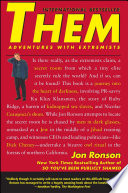 Them: Adventures with Extremists