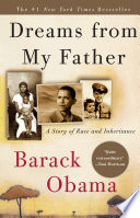 Dreams from My Father: A Story of Race and Inheritance