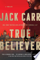 True Believer: A Thriller