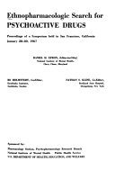 Ethnopharmacologic Search for Psychoactive Drugs – 1967