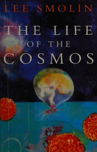 The Life of the Cosmos