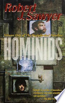 Hominids: Volume One of The Neanderthal Parallax
