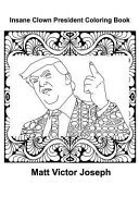 Insane Clown President: Dispatches from the 2016 Circus