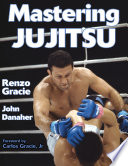 Mastering Jujitsu