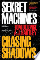 Sekret Machines Book 1: Chasing Shadows
