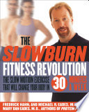 The Slow Burn Fitness Revolution