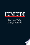 Homicide: Foundations of Human Behavior
