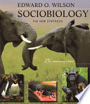 Sociobiology: The New Synthesis