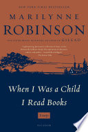 When I Was a Child I Read Books