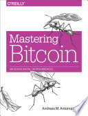 Mastering Bitcoin: Unlocking Digital Cryptocurrencies