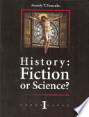 History: Fiction or Science? New Chronology series