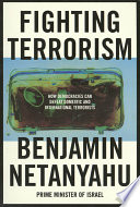 Fighting Terrorism: How Democracies Can Defeat Domestic and International Terrorists