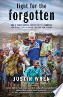 Fight for the Forgotten: How a Mixed Martial Artist Stopped Fighting for Himself and Started Fighting for Others