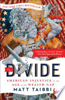 The Divide: American Injustice in the Age of the Wealth Gap