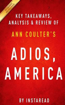 Adios, America