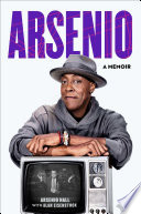 Arsenio: A Memoir