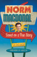 Based on a True Story: Not a Memoir