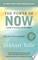 The Power of Now: A Guide to Spiritual Enlightenment