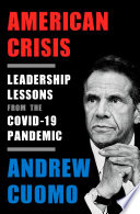 American Crisis: Leadership Lessons from the COVID-19 Pandemic