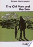 The Old Man and The Sea