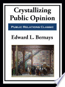 Crystallizing Public Opinion