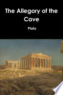 The Allegory of the Cave