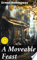 A Moveable Feast